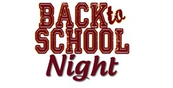August 31st is Back to School Night